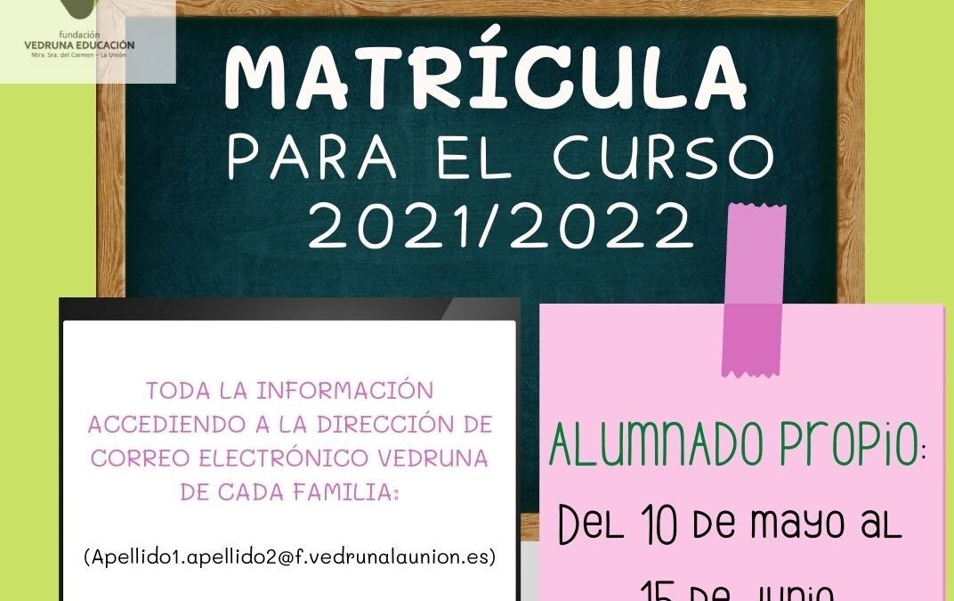 Abierto el PROCESO DE MATRÍCULA para el curso 2021/2022